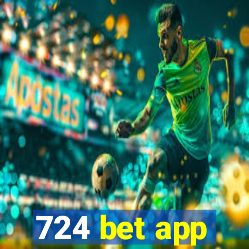 724 bet app